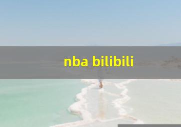 nba bilibili